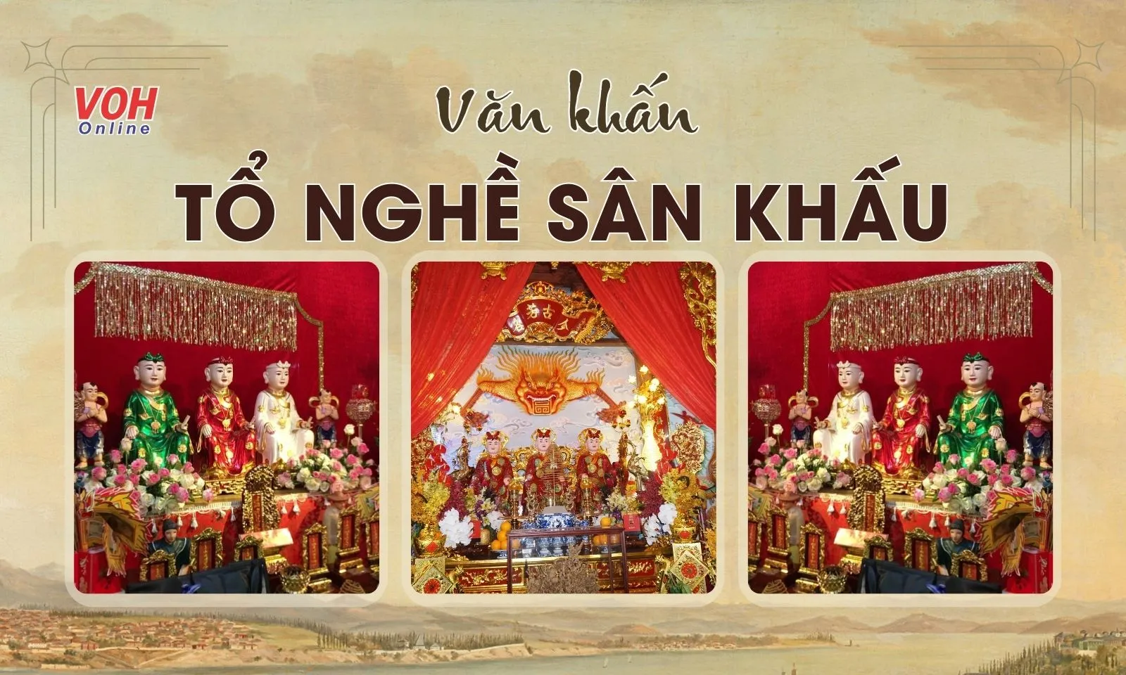 Top các bài văn khấn Tổ nghề sân khấu ngắn gọn và chuẩn nhất