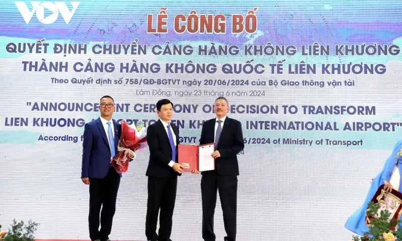 Sân bay Liên Khương chính thức trở thành cảng hàng không quốc tế