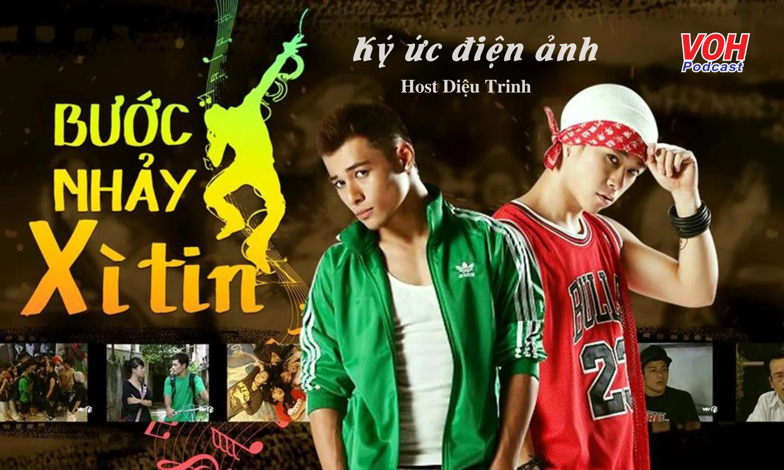 Bước nhảy xì tin - Phim truyền hình đầu tiên về Hiphop