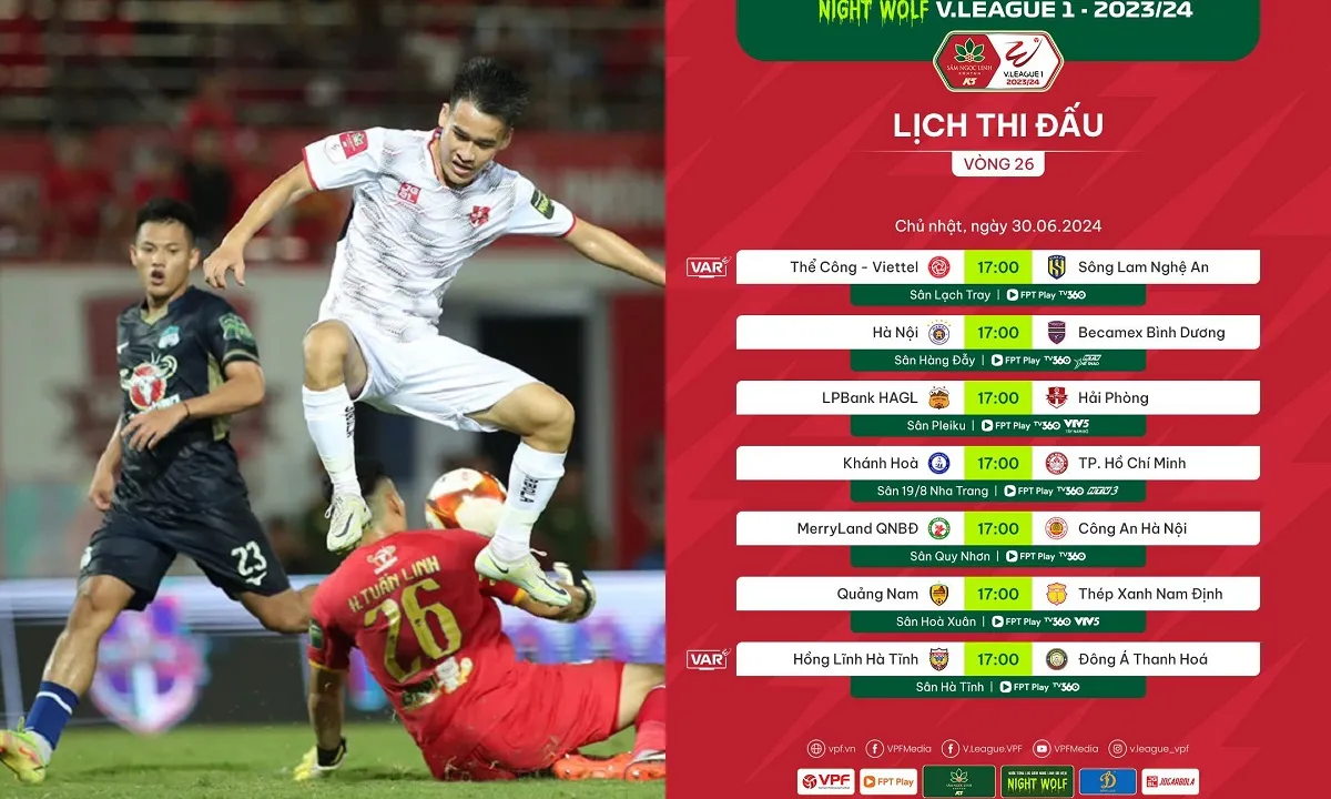 Lịch thi đấu V-League 2023/2024 vòng cuối: HAGL vs Hải Phòng | Viettel vs SLNA