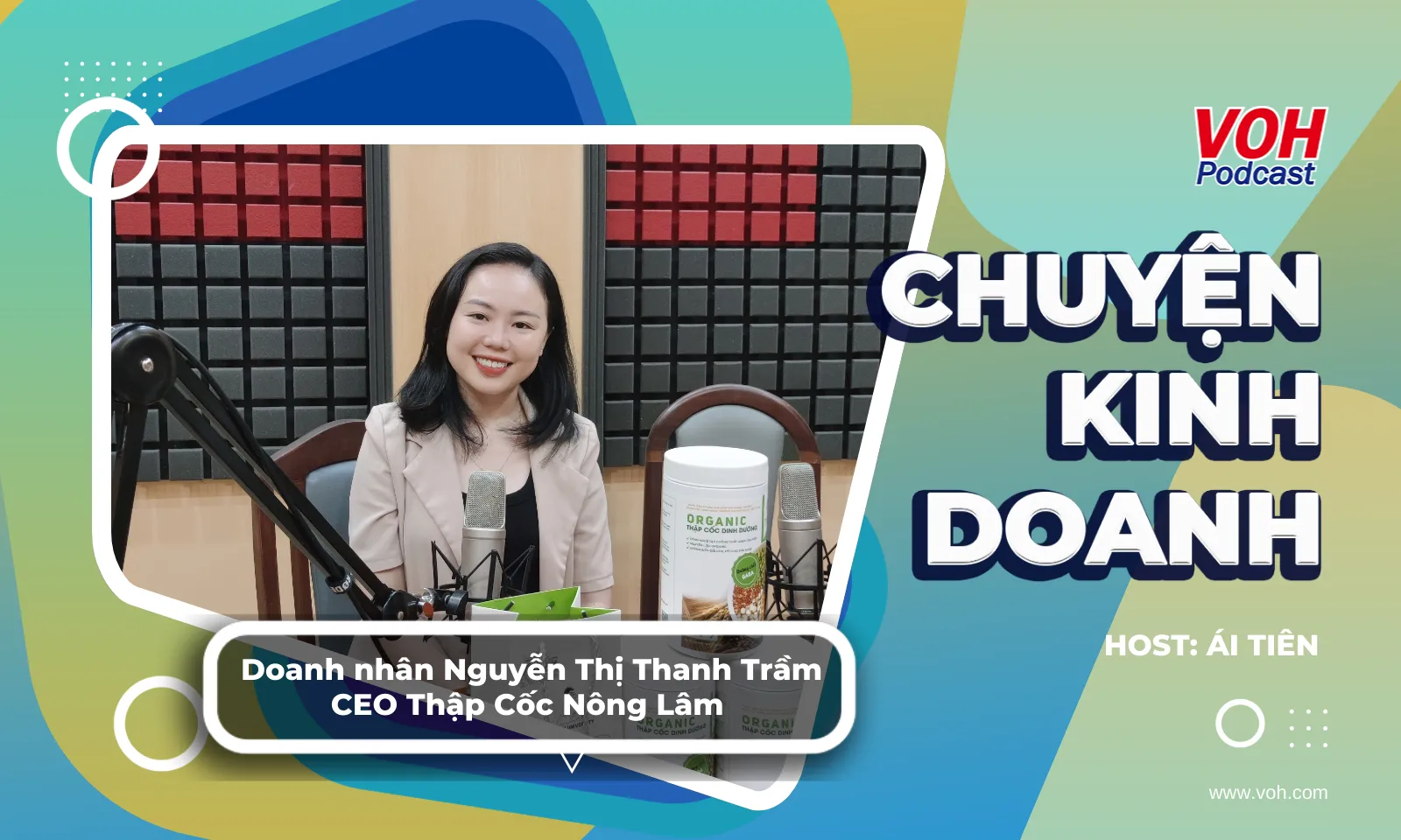 Thập Cốc Nông Lâm - Hành trình khởi nghiệp cùng Nông Sản Việt | CKD#8