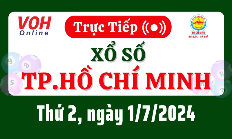 XSHCM 1/7 - Kết quả xổ số TP.HCM hôm nay thứ 2 ngày 1/7/2024