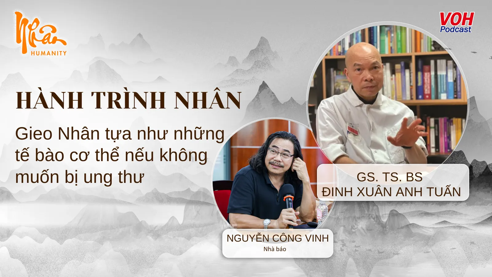 TS.BS Đinh Xuân Anh Tuấn: Giải mã Nhân qua góc nhìn di truyền và triết lý sống