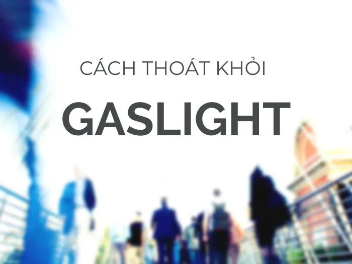 voh-gaslight-la-gi-3