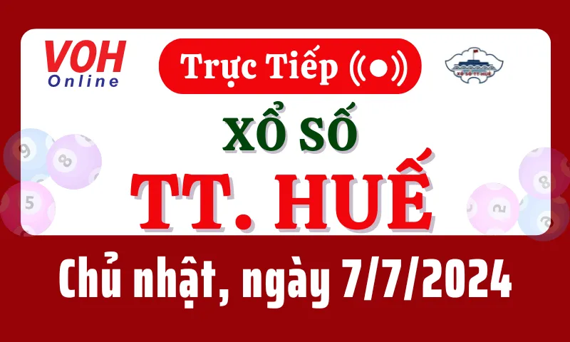 XSTTH 7/7 - Kết quả xổ số Thừa Thiên Huế hôm nay chủ nhật ngày 7/7/2024