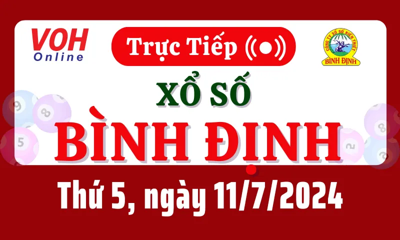 XSBDI 11/7 - Kết quả xổ số Bình Định hôm nay thứ 5 ngày 11/7/2024