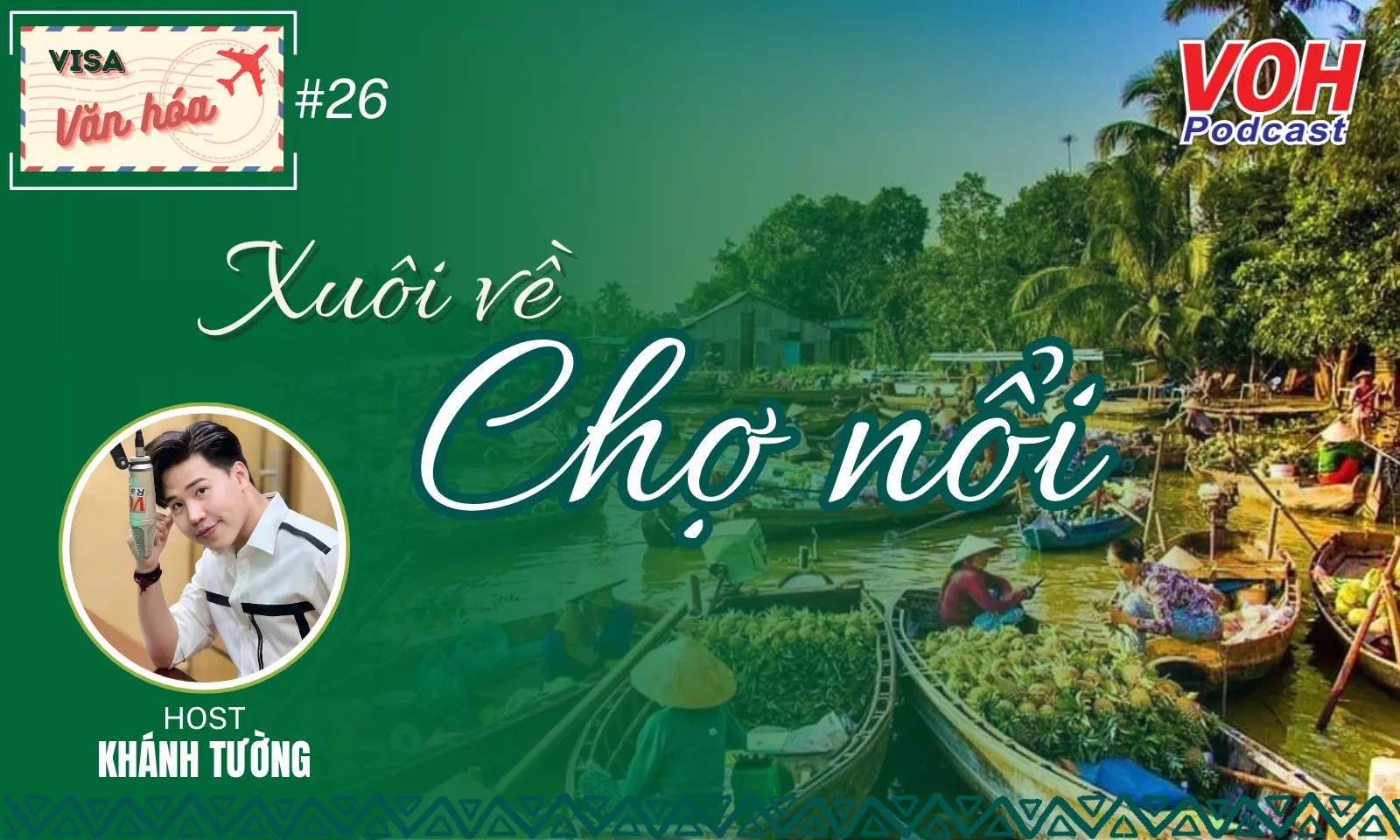 #026. Xuôi về chợ nổi