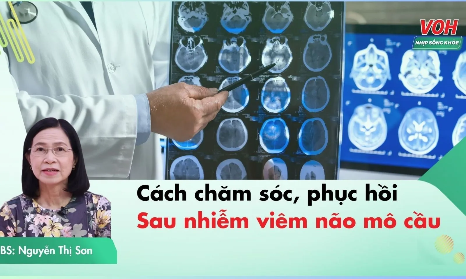 Chăm sóc và phục hồi sức khỏe sau nhiễm viêm não mô cầu