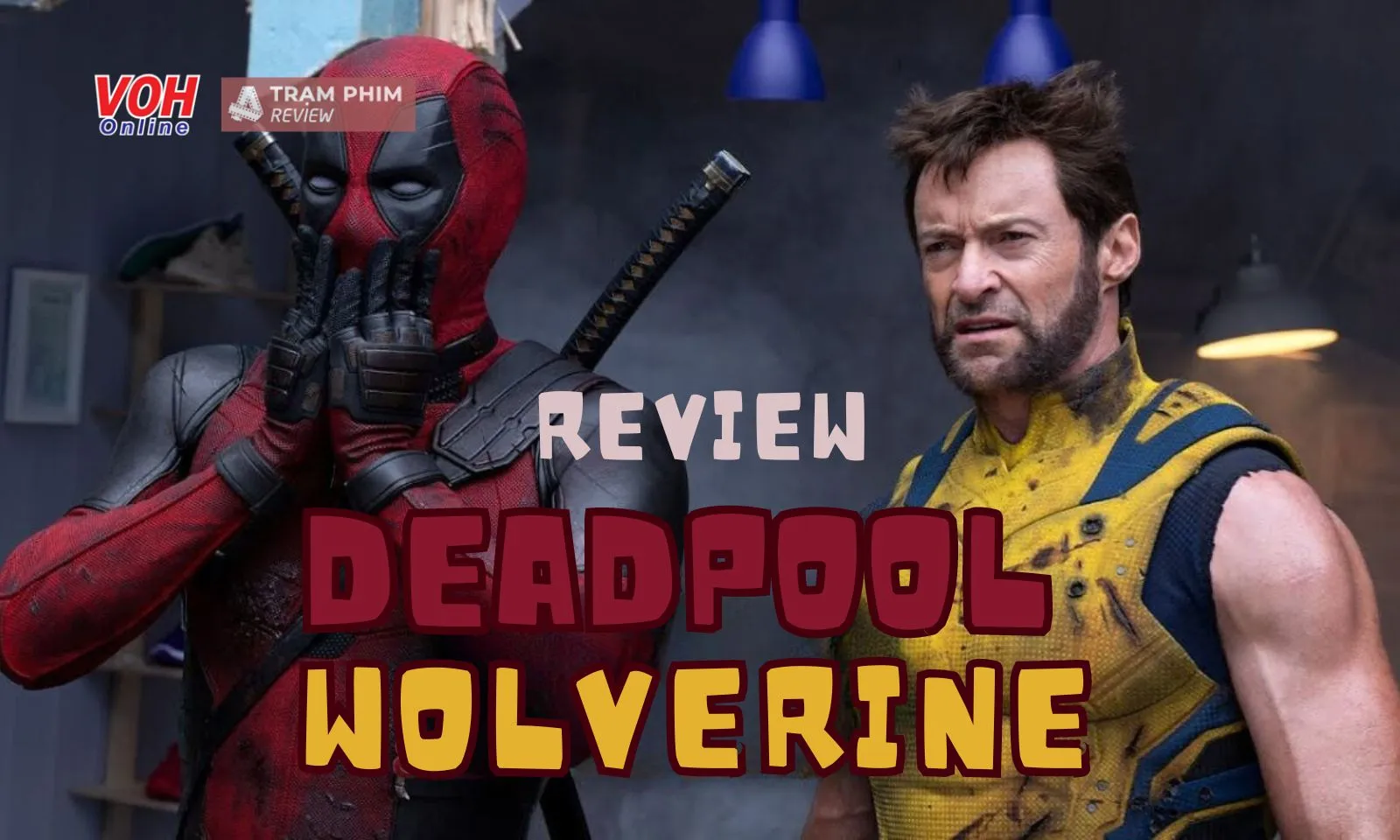 Review phim Deadpool undefined Wolverine: nặng bạo lực, hài hước và gây sốt với dàn cameo đỉnh cao