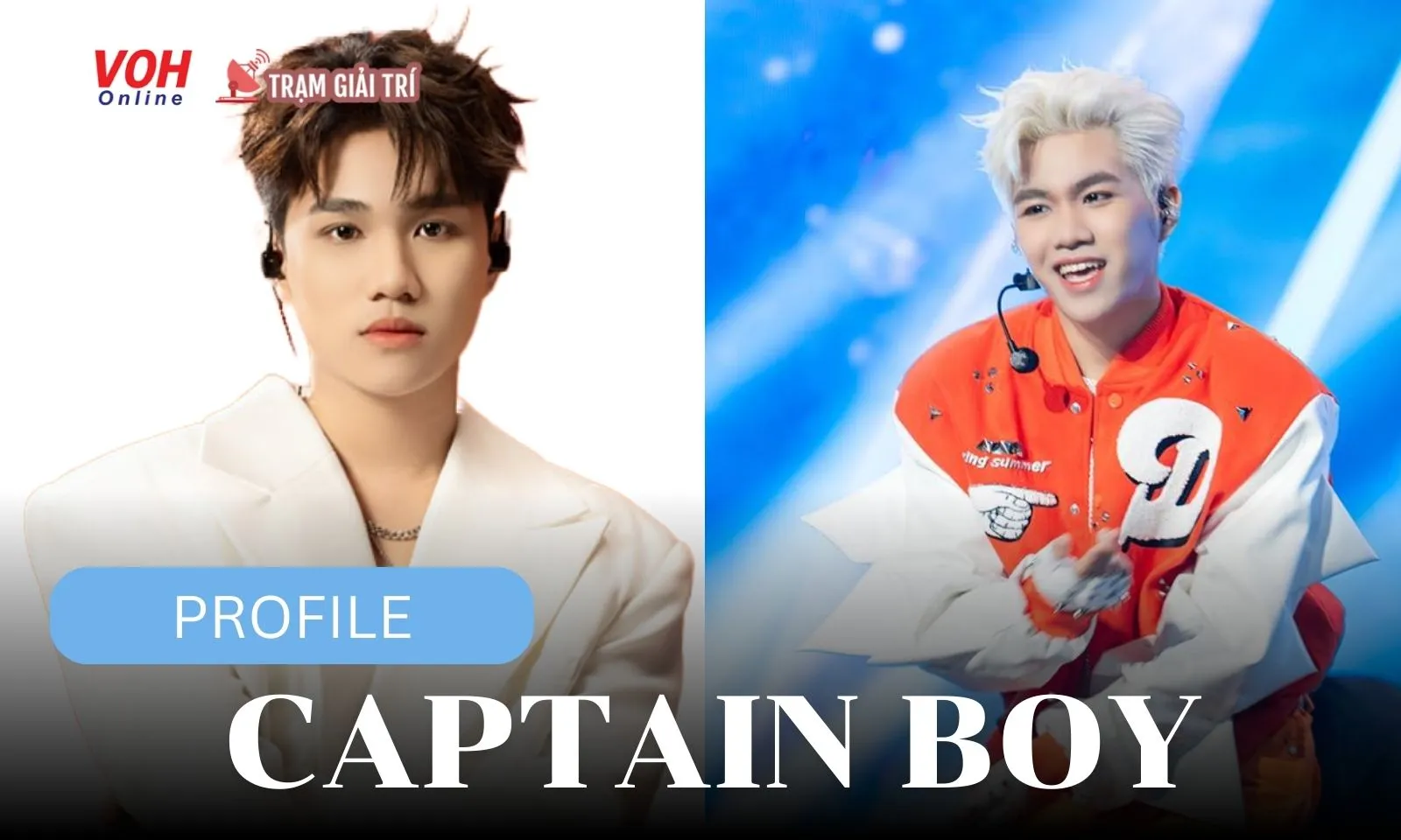 Tiểu sử Captain Boy: GenZ đa tài của làng nhạc Việt