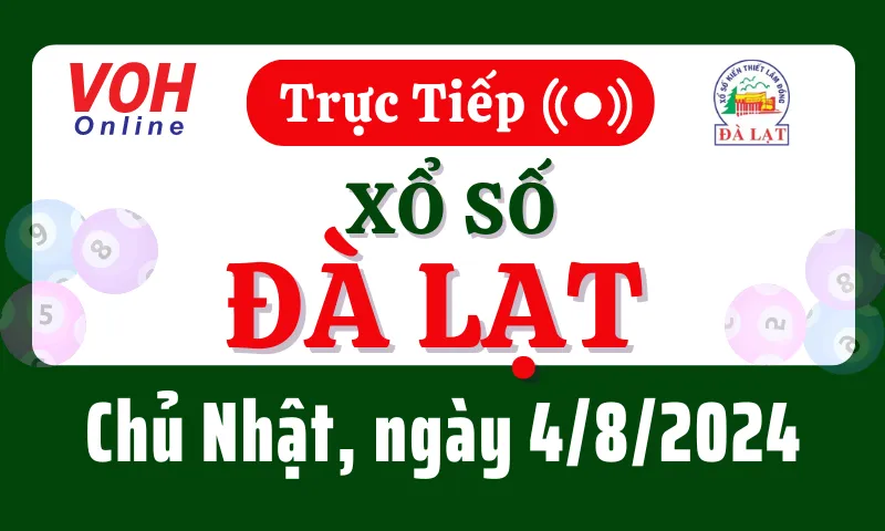 XSDL 4/8 - Kết quả xổ số Đà Lạt hôm nay chủ nhật ngày 4/8/2024