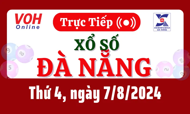 XSDNG 7/8 - Kết quả xổ số Đà Nẵng hôm nay thứ 4 ngày 7/8/2024
