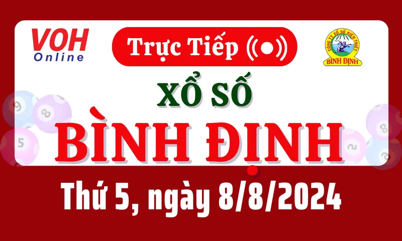 XSBDI 8/8 - Kết quả xổ số Bình Định hôm nay thứ 5 ngày 8/8/2024
