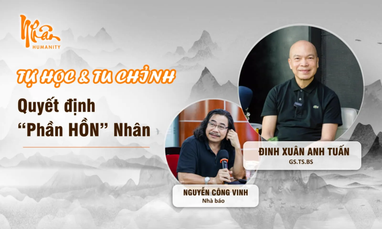 GS.TS.BS. Đinh Xuân Anh Tuấn: Tự học và tu chỉnh quyết định “Phần HỒN” Nhân