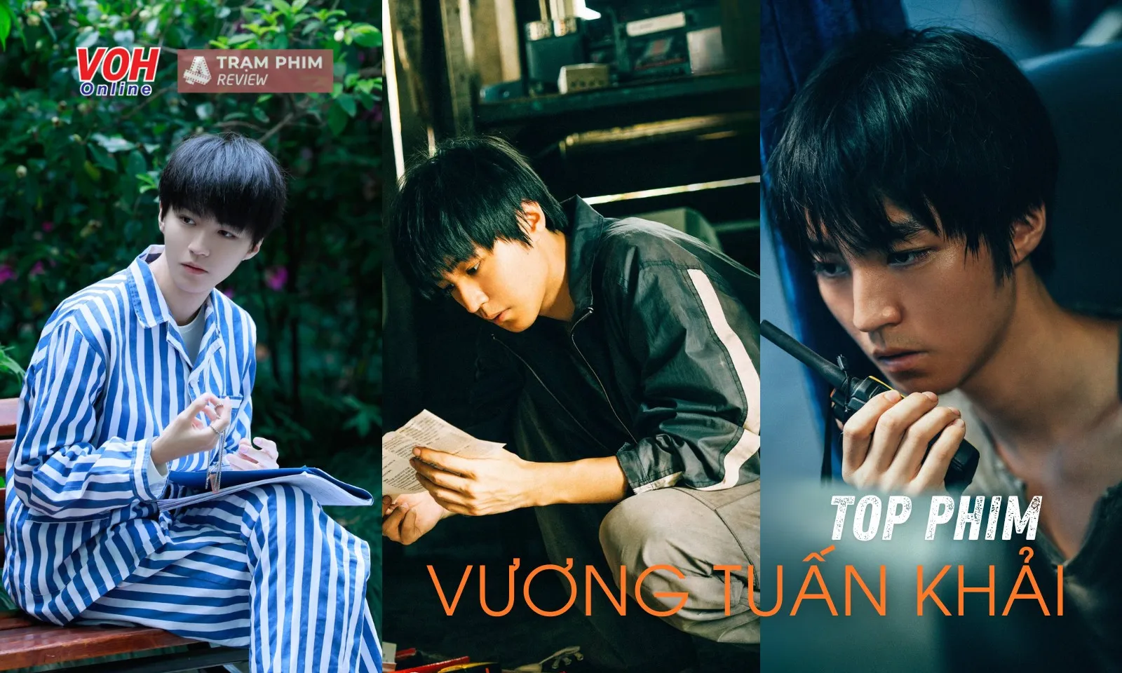 Top 10+ phim hay của diễn viên Vương Tuấn Khải
