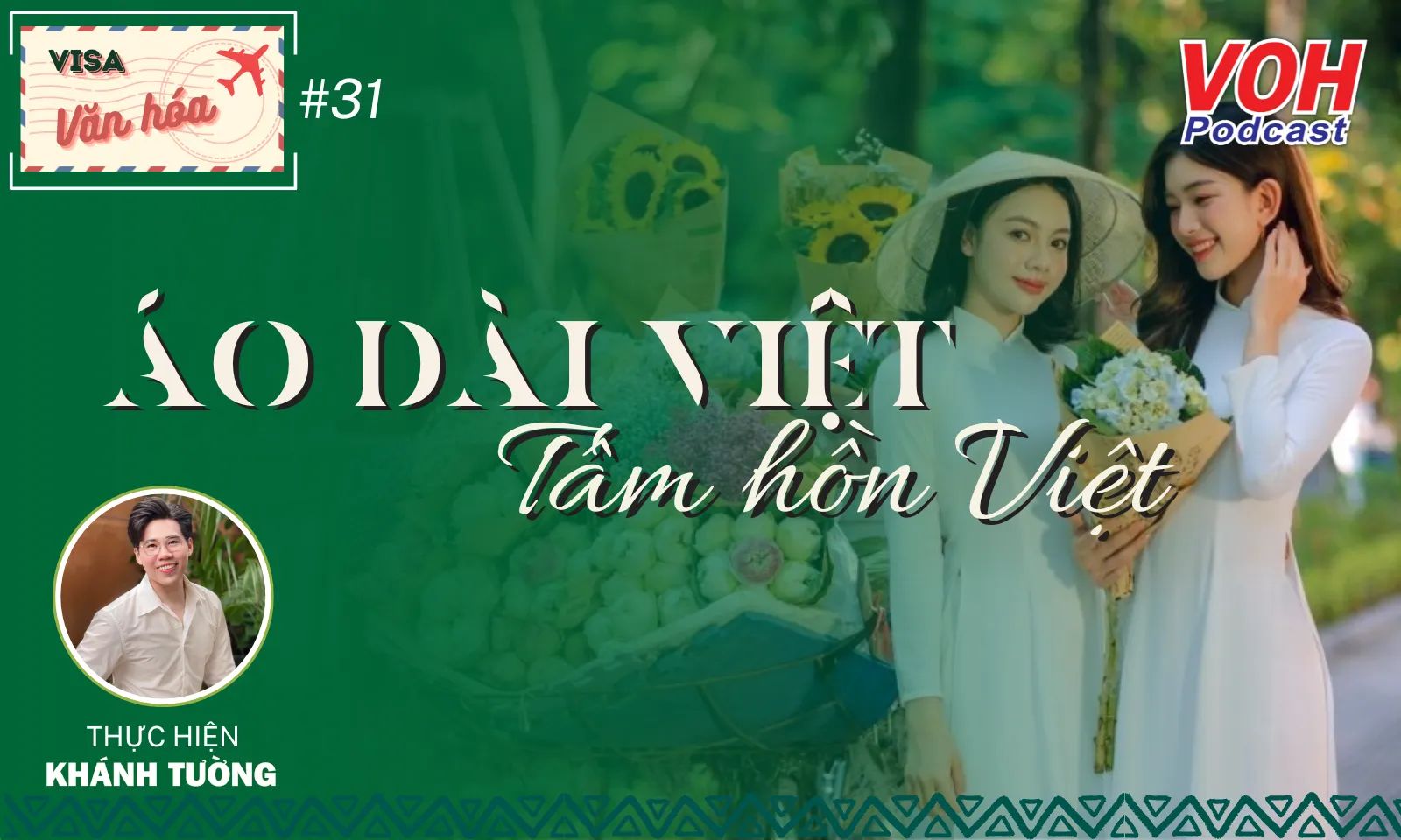 #031. Áo dài Việt - Tâm hồn Việt