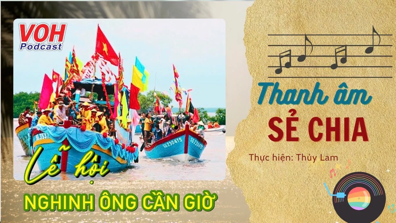 Lễ hội Nghinh Ông Cần Giờ - Nét đẹp văn hóa của người dân vùng biển