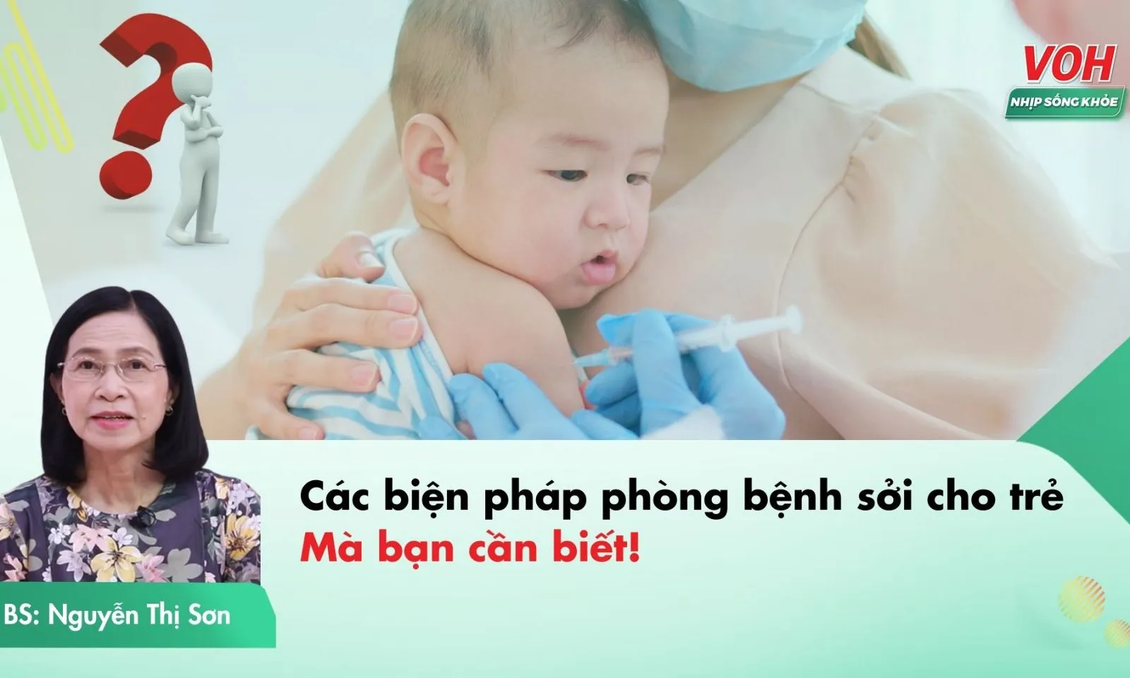 Các biện pháp phòng bệnh sởi cho trẻ hiệu quả