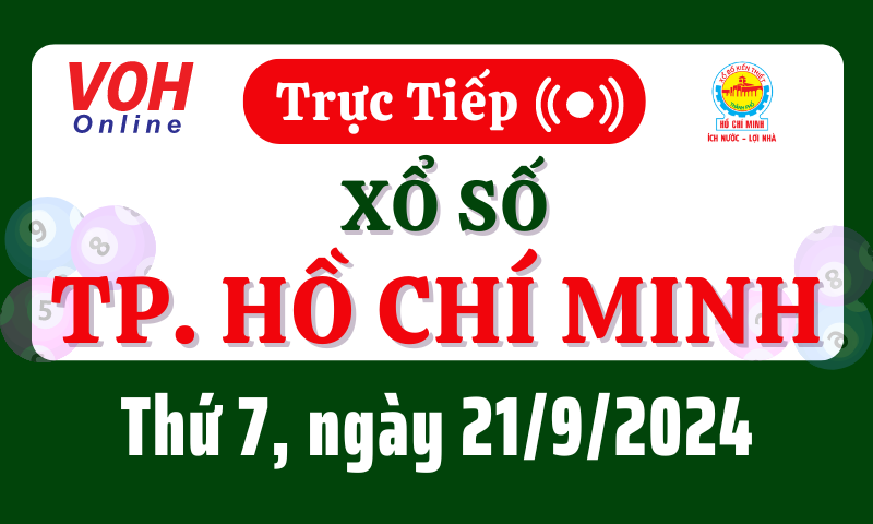 XSHCM 21/9 - Kết quả xổ số TP.HCM hôm nay thứ 7 ngày 21/9/2024