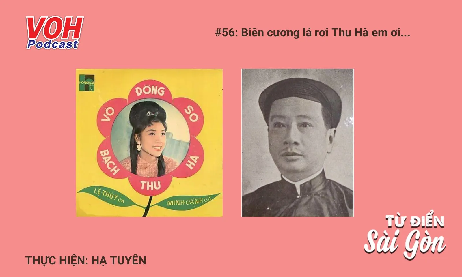 #56: Biên cương lá rơi Thu Hà em ơi