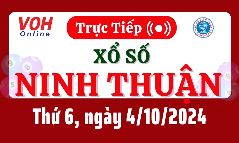 XSNT 4/10 - Kết quả xổ số Ninh Thuận hôm nay thứ 6 ngày 4/10/2024