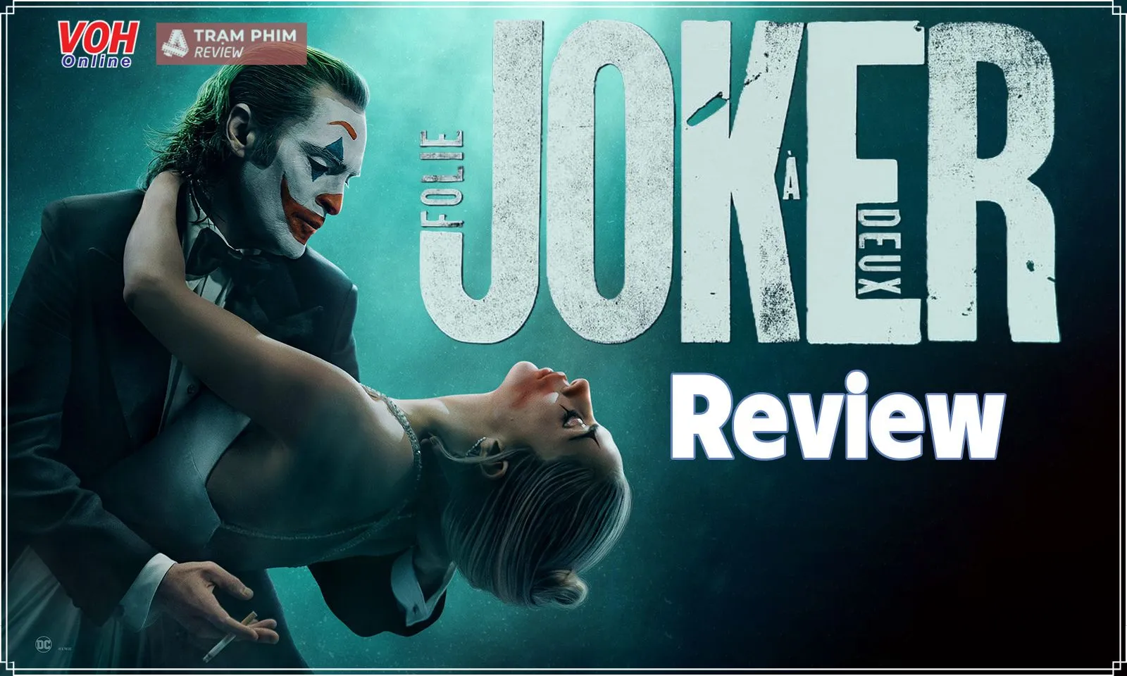 Giải mã Joker: Điên Có Đôi - khi Joker không còn là Joker thì khán giả sẽ quay lưng?