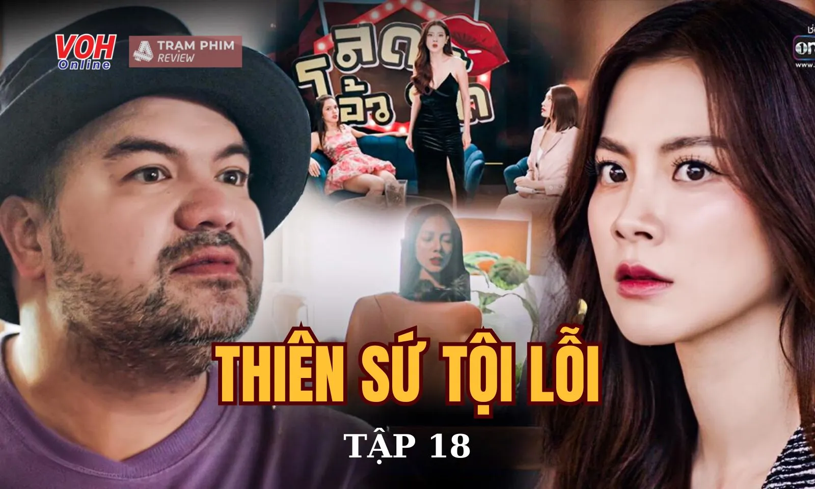 Thiên Sứ Tội Lỗi tập 18: Thongdee làm bồ nhí của đại gia
