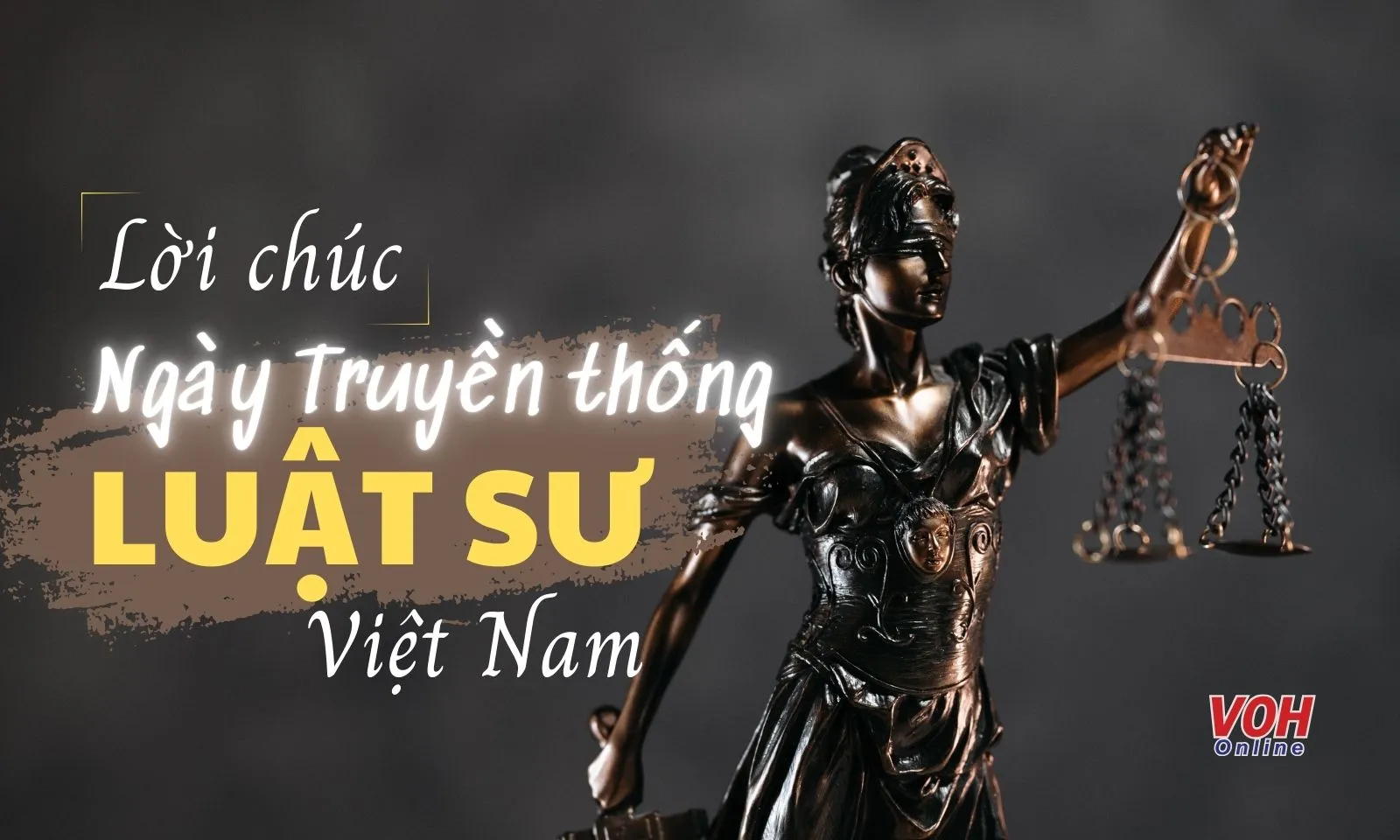 60+ lời chúc Ngày Truyền thống Luật sư Việt Nam 10/10 hay và ý nghĩa nhất