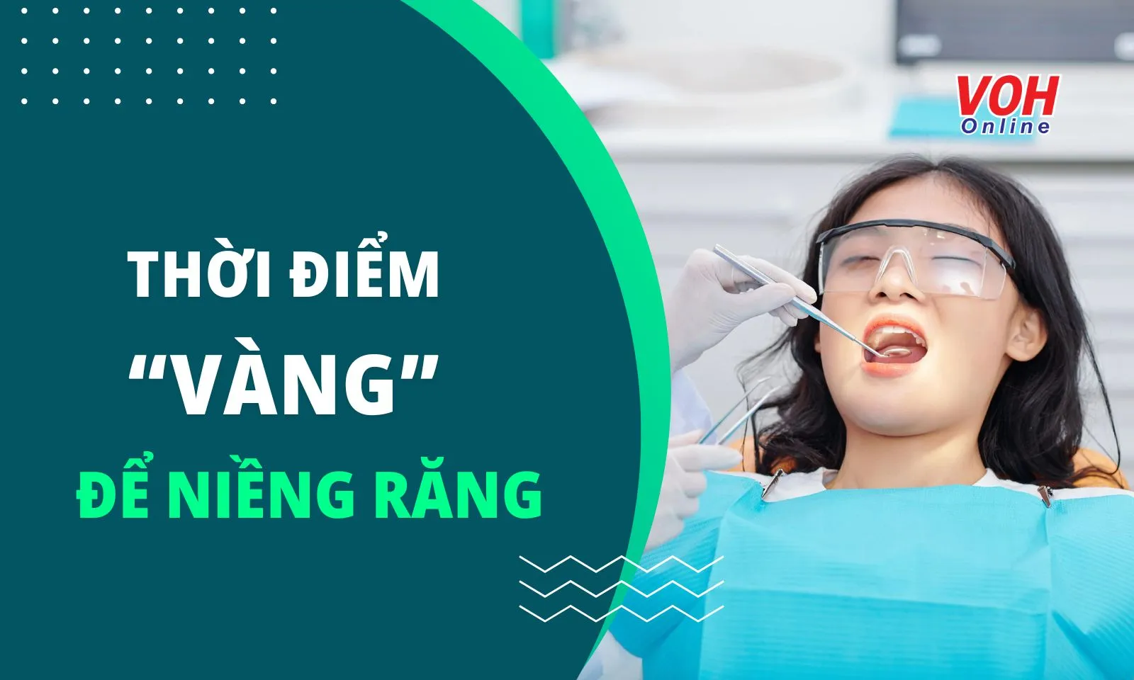 Niềng răng ở độ tuổi nào là tốt nhất?