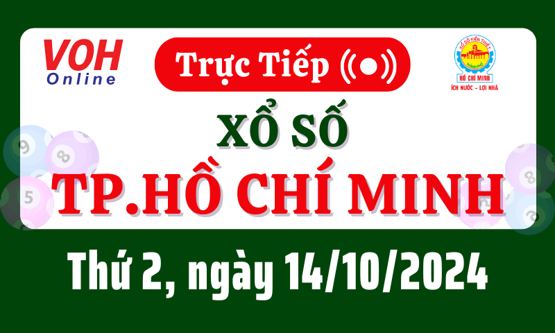 XSHCM 14/10 - Kết quả xổ số TP.HCM hôm nay thứ 2 ngày 14/10/2024