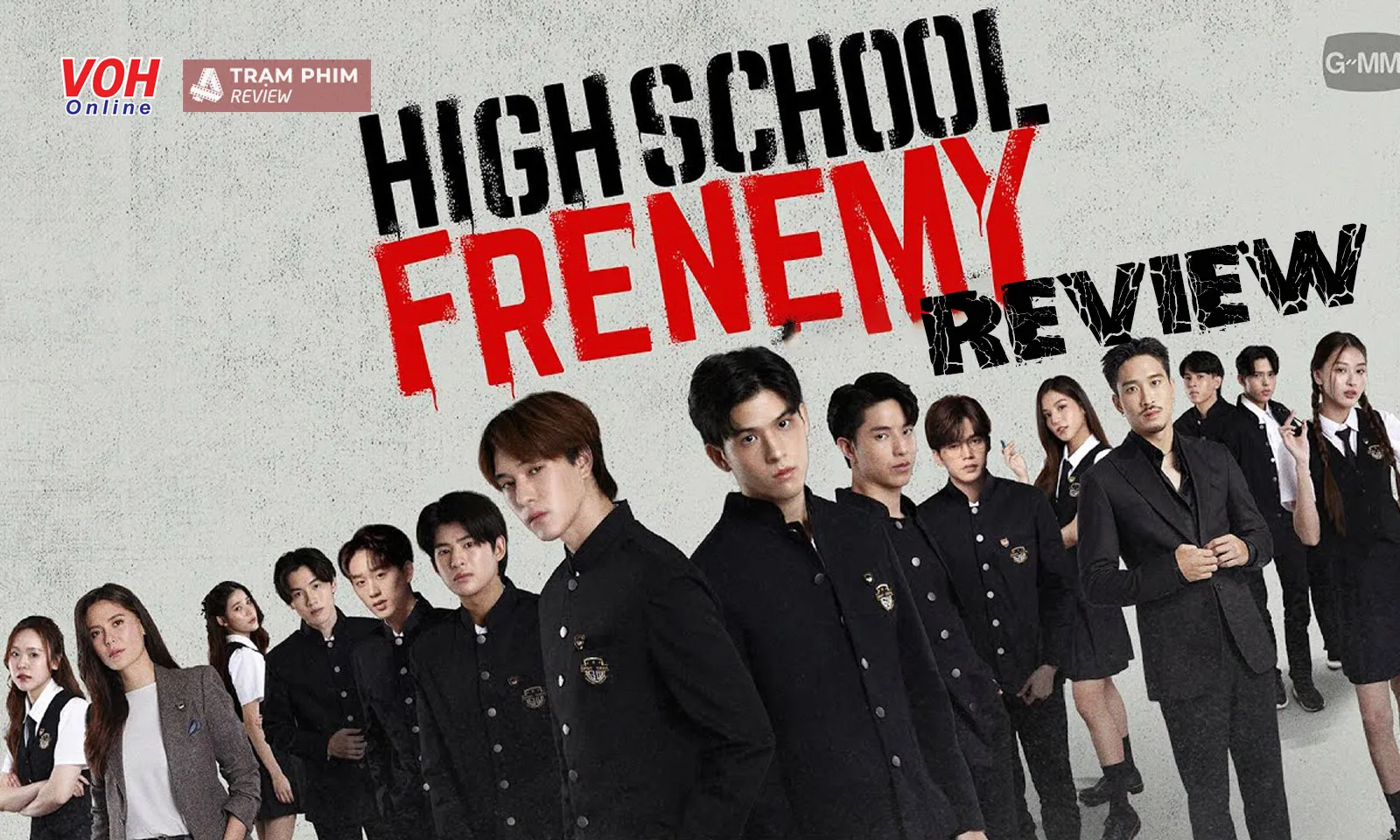 Review phim High School Frenemy: phiên bản Thái Lan của School 2013 có gì hấp dẫn?