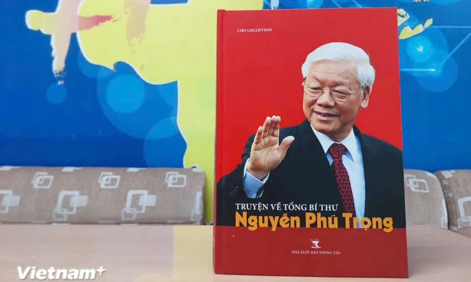 Ra mắt cuốn sách về Tổng Bí thư Nguyễn Phú Trọng của tác giả Hàn Quốc Cho Chulhyeon
