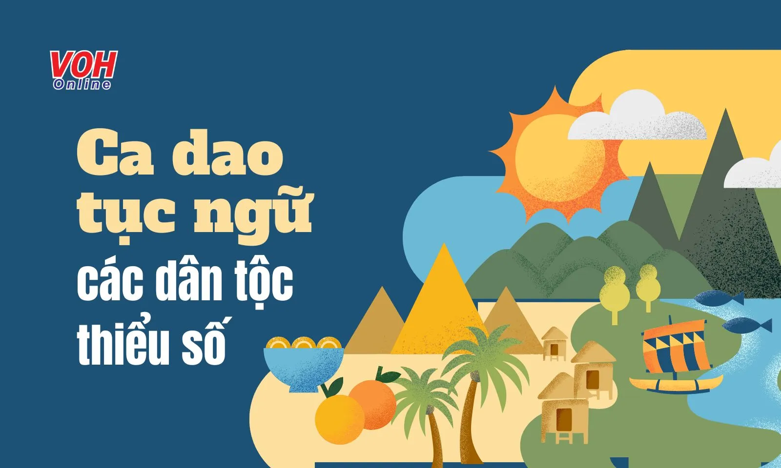 300 câu ca dao, tục ngữ của các dân tộc thiểu số