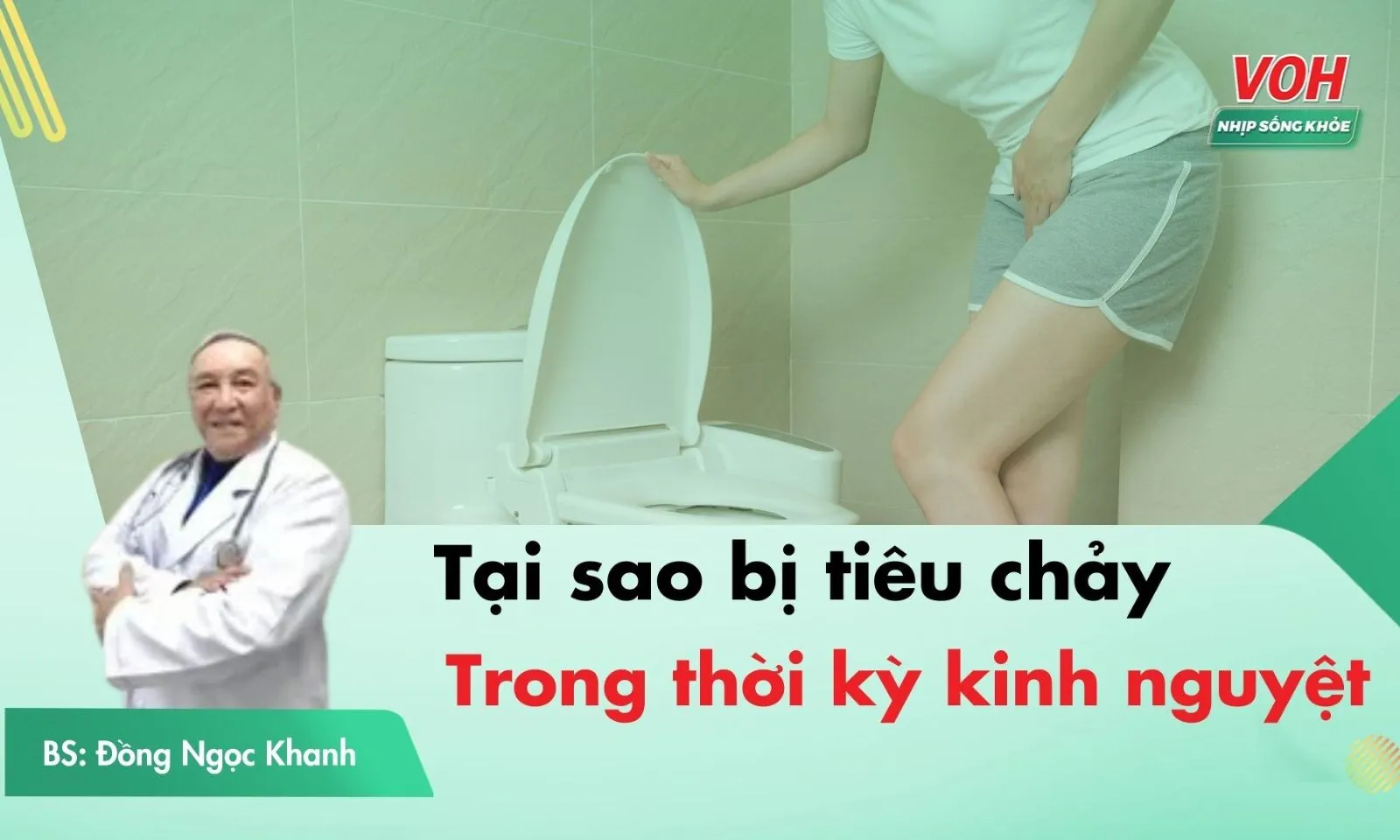 Bác sĩ giải đáp: Phụ nữ thường bị tiêu chảy trong kỳ kinh nguyệt?