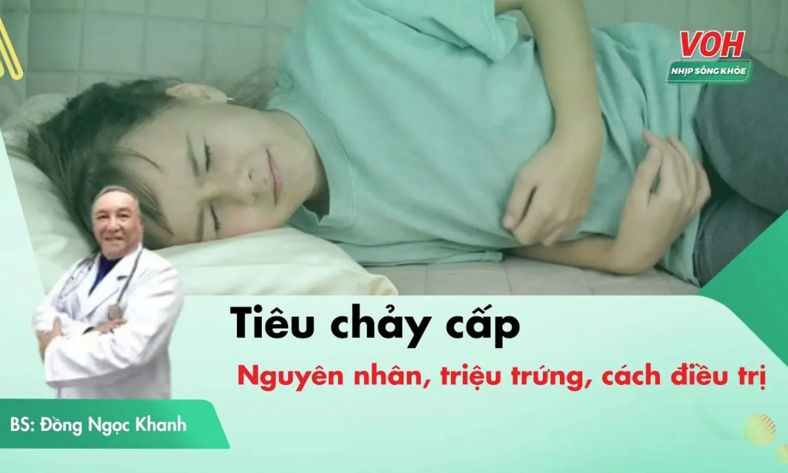 Tiêu chảy cấp: Nguyên nhân, triệu chứng và biện pháp phòng ngừa hiệu quả