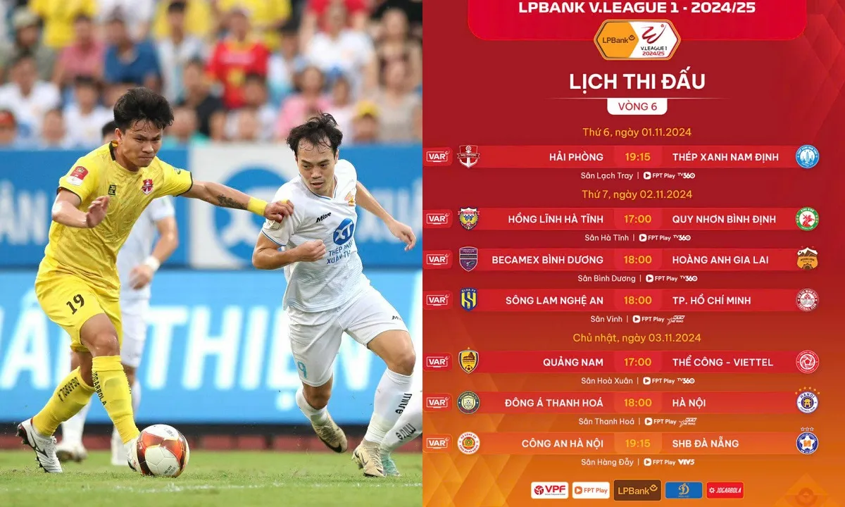 Lịch thi đấu V-League 2024/2025 vòng 6: Hải Phòng vs Nam Định | Thanh Hóa vs Hà Nội