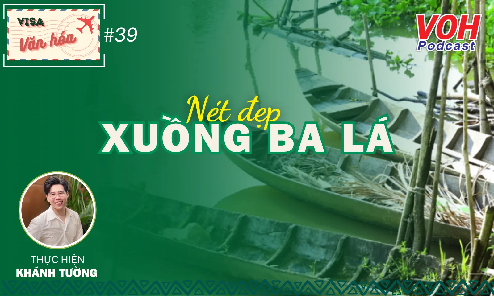 #39. Nét đẹp xuồng ba lá miền tây