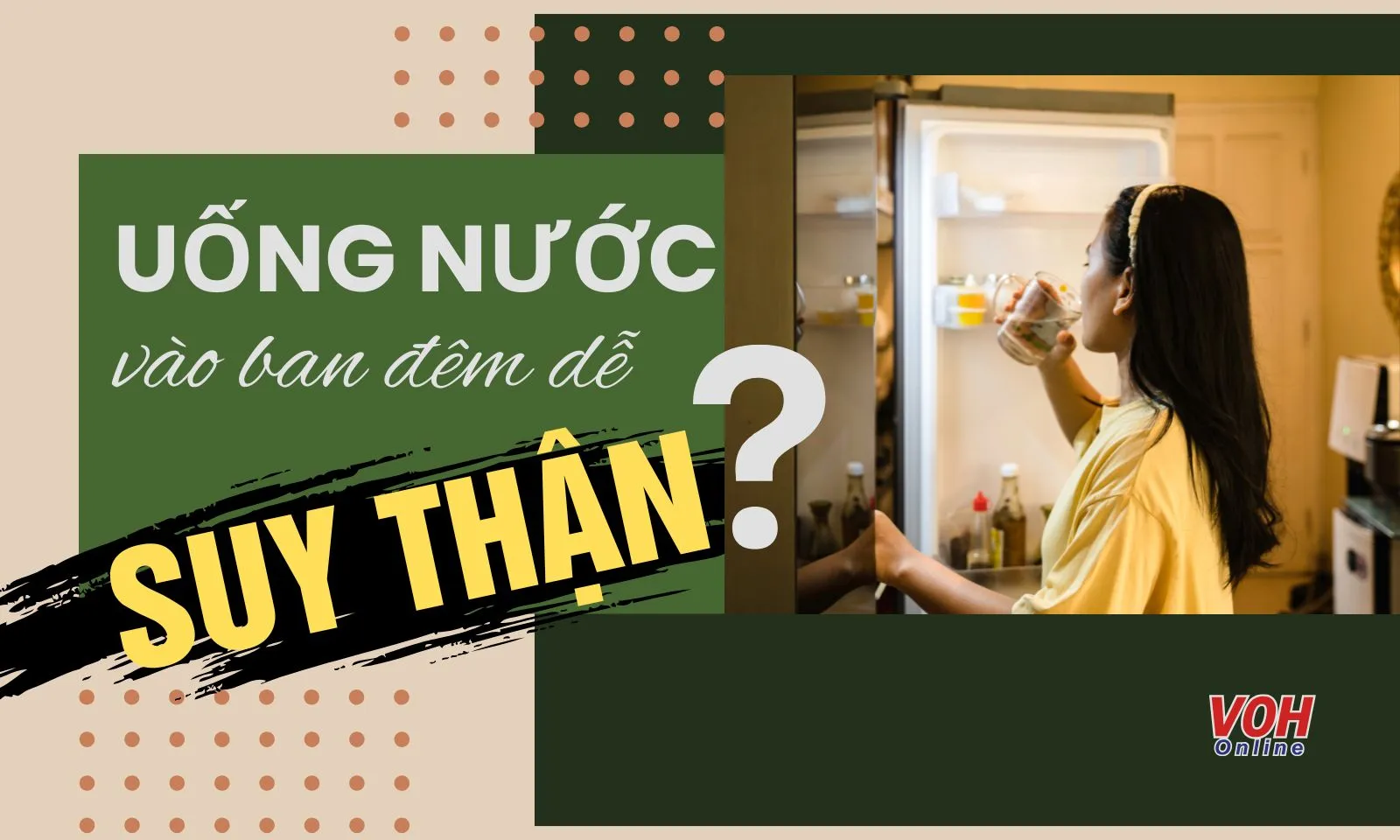 Thói quen uống nước đá vào ban đêm có gây suy thận?