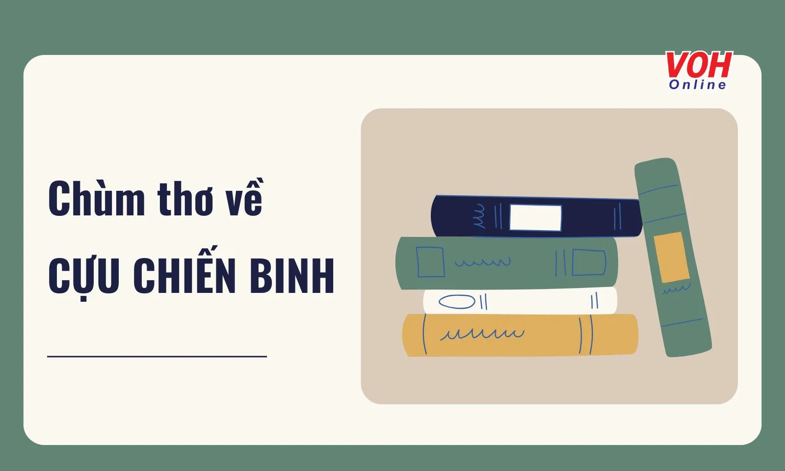 23 bài thơ về cựu chiến binh hay và tràn đầy cảm xúc