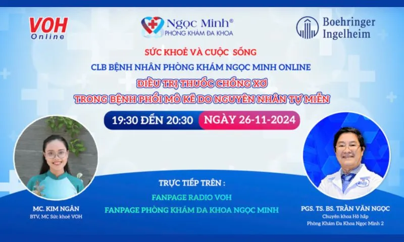 [Livestream] Điều trị thuốc chống xơ trong bệnh phổi mô kê do nguyên nhân tự miễn