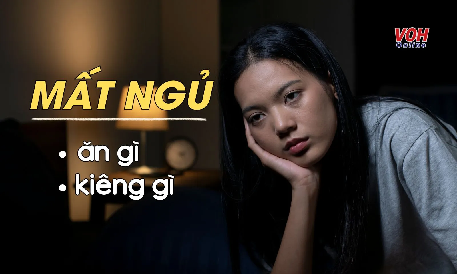 Mất ngủ nên ăn gì, kiêng gì?