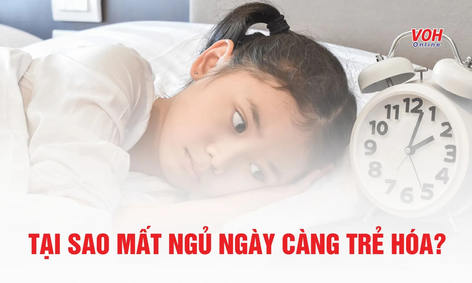 Tại sao mất ngủ ngày càng trẻ hóa? 