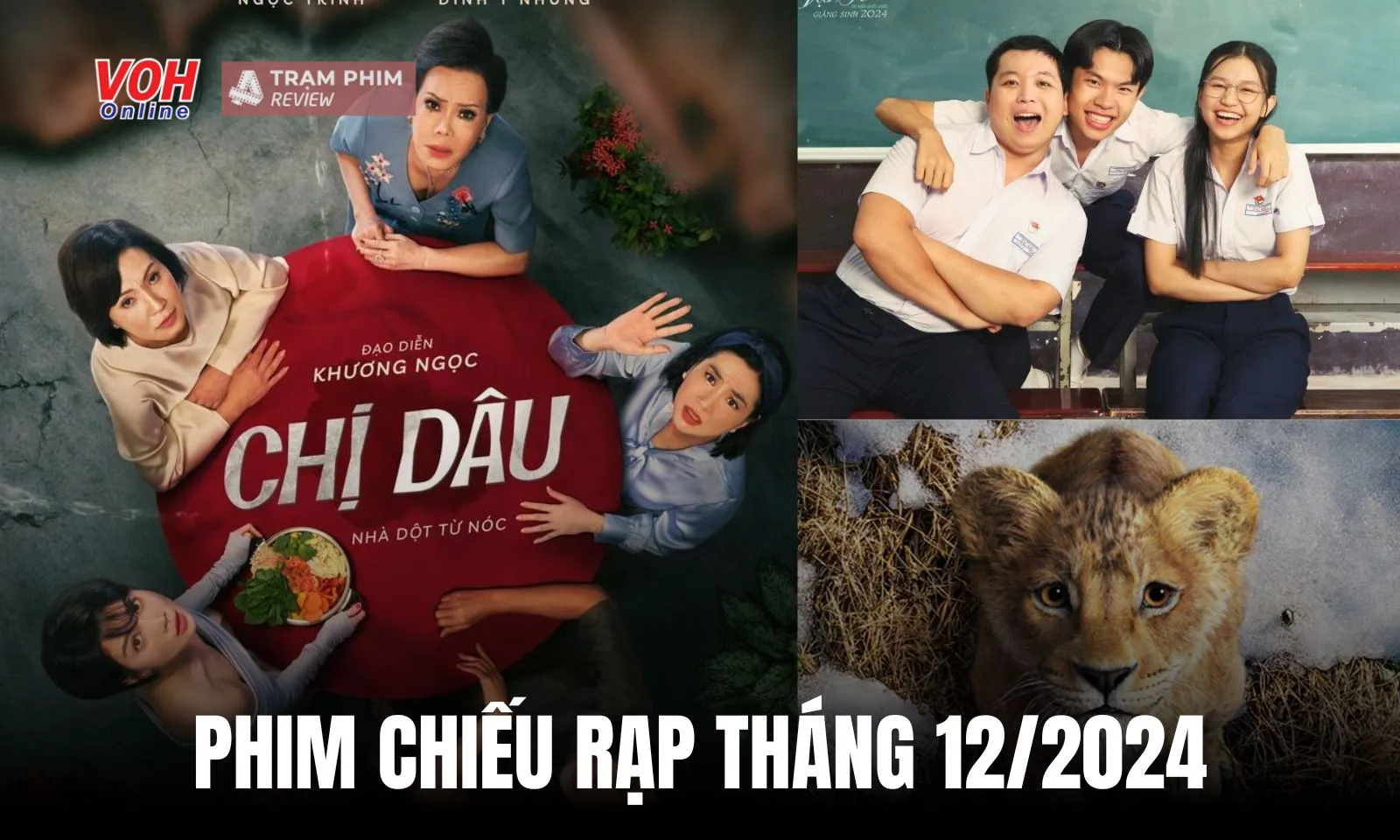 Phim chiếu rạp tháng 12/2024: loạt phim Việt so găng với bom tấn Mỹ