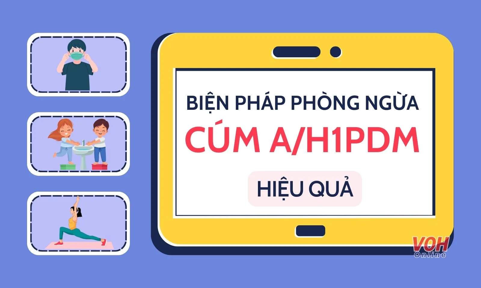 Những biện pháp phòng ngừa cúm A/H1PDM hiệu quả