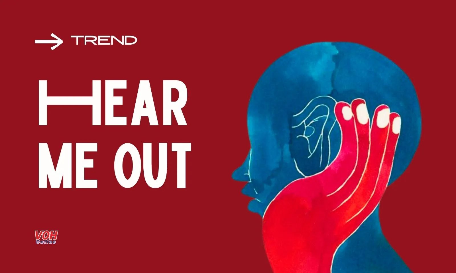 Hear me out - Trend mới giúp nói lên tiếng lòng tuổi teen