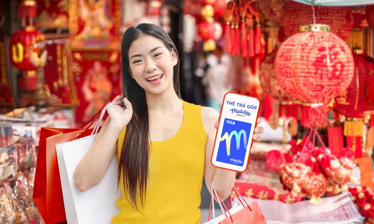 Ví không “dày, Tết vẫn đủ đầy với thẻ trả góp Muadee by HDBank