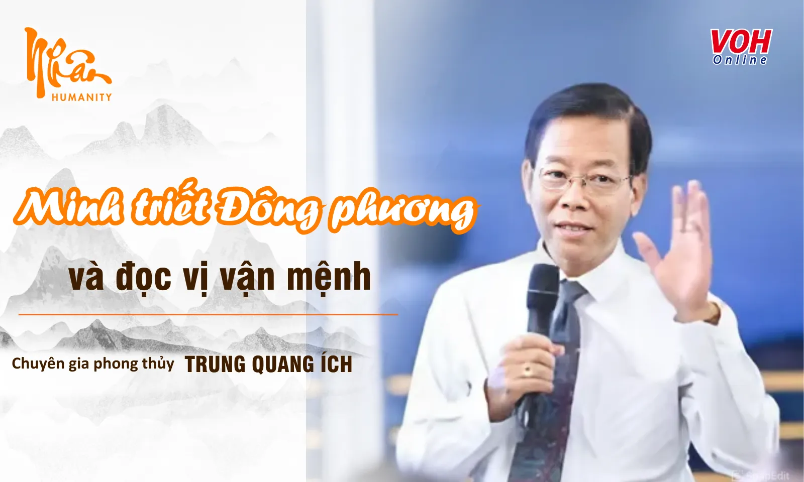 Chuyên gia phong thủy Trung Quang Ích: Đọc vị vận mệnh qua minh triết Đông phương