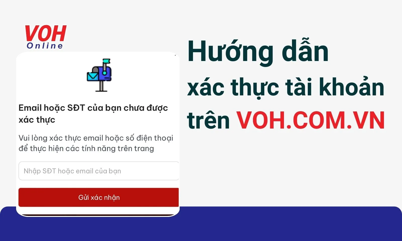 Hướng dẫn xác thực tài khoản trên VOH.COM.VN