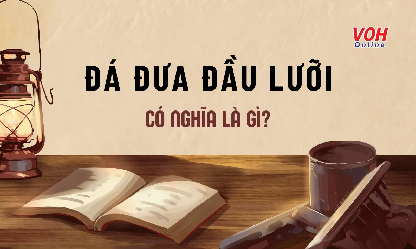 Giải thích thành ngữ “Đá đưa đầu lưỡi” là gì?