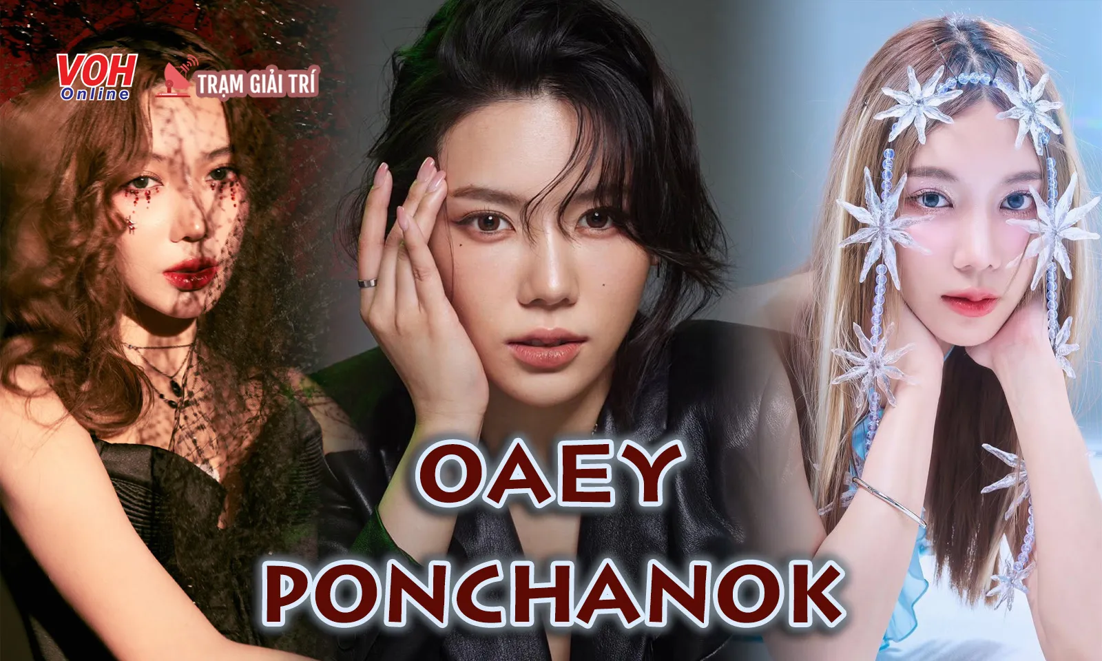 Tiểu sử Oaey Ponchanok Theerawan: 